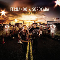 Homens e Anjos - Fernando & Sorocaba