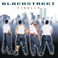 Finally - Blackstreet