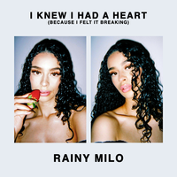 You and I - Rainy Milo