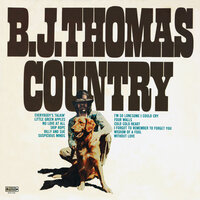 Everybody's Talkin' - B.J. Thomas