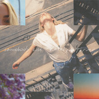 Somebody Else - Katelyn Tarver