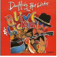 How Can I Miss You When You Won't Go Away? - Dan Hicks & His Hot Licks, Dan Hicks