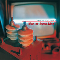 Cyborg Control - Man or Astro-Man?