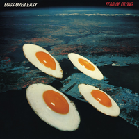 Fire - Eggs Over Easy