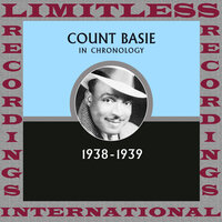 How Long, How Long Blues - Count Basie