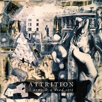 White Men Talk - Attrition