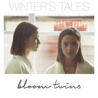 Young Souls - Bloom Twins