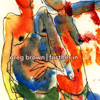 Small Dark Movie - Greg Brown