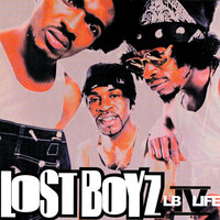 Only Live Once - Lost Boyz