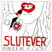 No Offense - Slutever