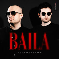 Baila - Те100стерон