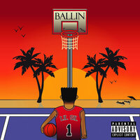 Ballin' - Lil Sil