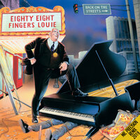 Tomorrow Starts Today - 88 Fingers Louie