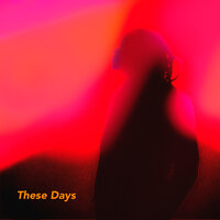 These Days - Yo Trane