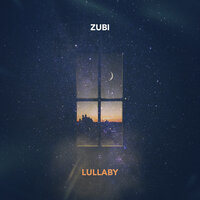 Lullaby - Zubi