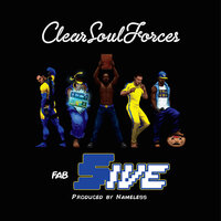 Blow Ya Mind - Clear Soul Forces