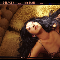 My Man - Delacey