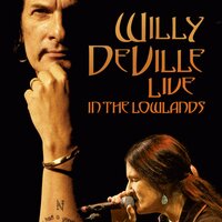 Bacon Fat - Willy Deville