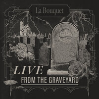 La Bouquet
