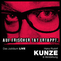 Kampfzone Mitte - Heinz Rudolf Kunze