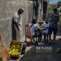 Petit à Petit - Benash
