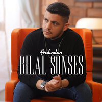 Ardından - Bilal Sonses