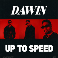 Up to Speed - Dawin