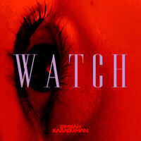 Watch - Emrah Karaduman