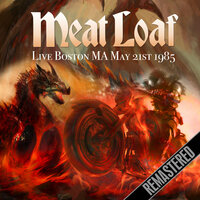 Nowhere Fast - Meat Loaf
