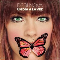 Un Día a La Vez - Debi Nova