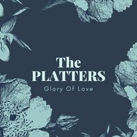 For the First Time (Come Prima) - The Platters