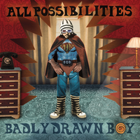 Where Were You? - Badly Drawn Boy
