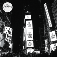No Other Name - Hillsong Worship, Joel Houston