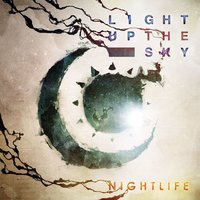 A New Me - Light Up The Sky
