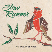 You're in Luck - Slow Runner