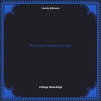 Mister Trouble - Lonnie Johnson