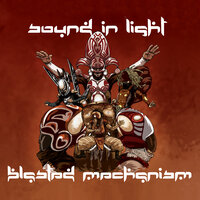 We - Blasted Mechanism