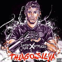 Thiago Silva - Dave, Aj Tracey