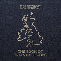 I Trap You - Kate Tempest, Kae Tempest