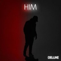 Say Less - H.I.M.
