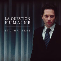 Like Horses - Syd Matters