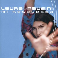 Ana dime sí - Laura Pausini