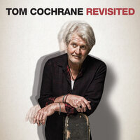 Big League - Tom Cochrane