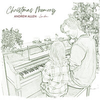 Christmas Memory - Andrew Allen