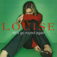 How You Make Me Feel - Louise