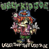 Papa Was a Rolling Stone - Ugly Kid Joe