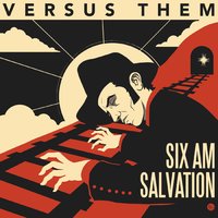 All Night and Day - Versus Them