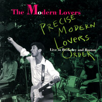 A Plea For Tenderness - The Modern Lovers