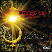 Not All Who Wander Are Lost - DevilDriver