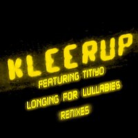 Longing for Lullabies (The Shapeshifters Nocturnal Groove) - Kleerup, Titiyo
